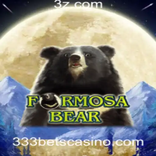 FormosaBear: A Nova Sensação dos Cassinos Online Integrada ao 333bet