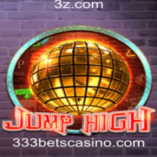Explorando o Mundo Empolgante de JumpHigh e a Emoção de 333bet